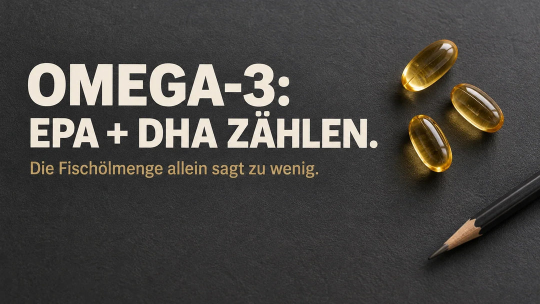 Omega-3 dosage: how much per day and what counts on the label?